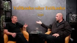 #18 KFZ Teilkasko oder Vollkasko