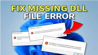 How to Fix Missing DLL Files Error in Windows 11 (Easy Fix)