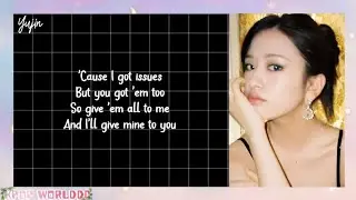 YUJIN - ISSUES EASY LYRICS