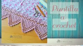 PUNTILLA  a crochet -La Magia del Crochet- Denice