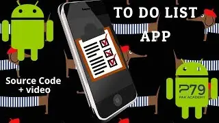 Android Studio Tutorial - ToDo List App with source code