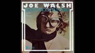 Joe Walsh - Rocky Mountain Way (2024 Remaster)
