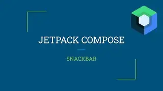 Jetpack Compose - SnackBar