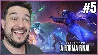 Destiny 2: A Forma Final - Ganhamos Novos Poderes! (Parte 5 Missão Ascendência)