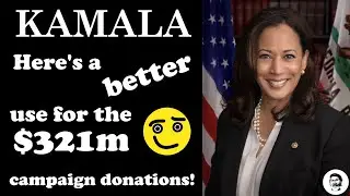 Kamala, here's a better use for the $321m campaign donations!