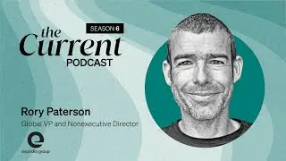 The Current Podcast: Expedia's Rory Paterson