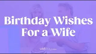 Birthday Wishes for a Wife