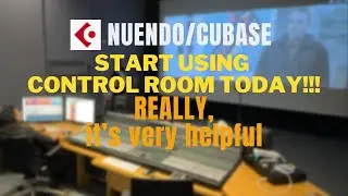 Cubase/Nuendo Control Room Fun