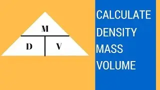 How to find density, mass, and volume