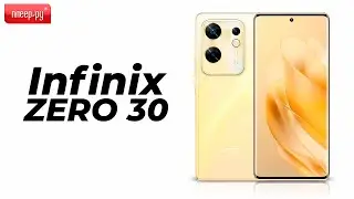 Обзор Infinix Zero 30
