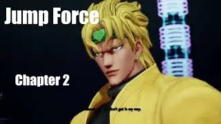 Jump force : Chapter 2 : The Plot Thickens