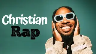 🔥 Christian Rap Mix #35