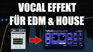 Vocal Effekt für EDM und House produktionen | nur mit Free VST Plugins