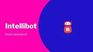 Intellibot RPA and Hyperautomation Platform