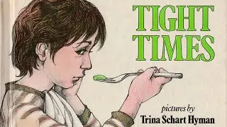 🐈 Tight Times—Kids Book Read Aloud Trina Schart Hyman Short Story