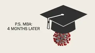 P.S. MBA: 4 months later