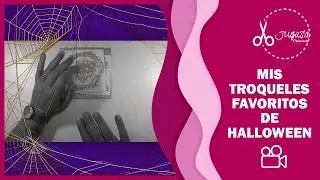 Mis troqueles FAVORITOS de HALLOWEEN 🎃 | Mis IMPRESCINDIBLES | SCRAPBOOKING | JUGASA