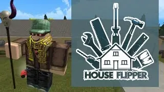 House Flipper! Roblox Edition! (Liam Let's play)