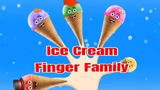 Ice Cream Finger Family lagu anak