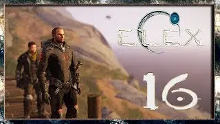 ELEX Прохождение - Клерик Аколит #16