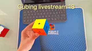 Cubing livestream 18.2 #livestream