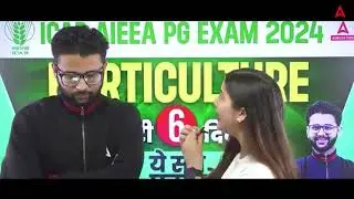 Are You Ready For ICAR AIEEA PG/JRF | ASRB NET HORTICULTURE | by Akash sir & Pratibha maam