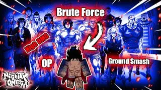 The BEST Brute Force Style Showcase + New Ground Smash Skill (UPDATE) | Mighty Omega