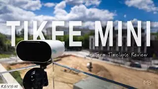 ENLAPS Tikee MINI - An AMAZING Long-Term Timelapse Camera