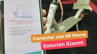 Solución scooter xiaomi ESTÉ DISPOSITIVO ESTÁ VINCULADO POR OTRO PATINETE ( paso a paso )