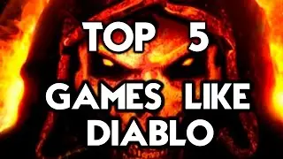 TOP 5 GAMES LIKE DIABLO (BEST ACTION RPG GAMES)