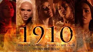Thai Flow, Nabrisa, Lourena, Azzy & Gabz - 1910 (Prod. NOBRU Black)