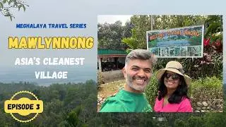 Mawlynnong Cleanest Village in Asia | Things to do in Mawlynnong Vlog | Meghalaya Travel Guide