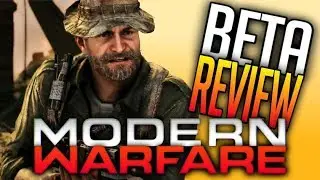 Modern Warfare Beta Review | Was It Good?