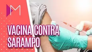 Vacina contra o sarampo - Mulheres (18/07/19)