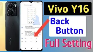 Vivo y16 back button setting/Vivo y16 back button change/Vivo y16 navigation gesture setting