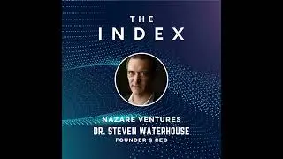 Crypto, AI Superintelligence, and Open Source with Dr. Steven Waterhouse, Nazare Ventures