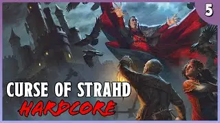 Level 3 and New Characters | Curse of Strahd HARDCORE (Ep. 5)
