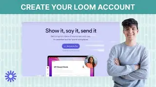 Create your Loom account - Complete Loom course (1/6)