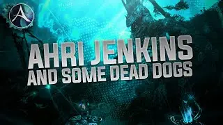 Ahri Jenkins & Some Dead Dogs || ArcheAge || Old Clips