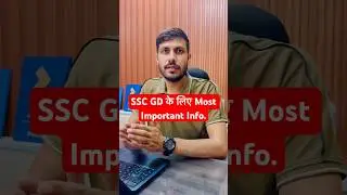 SSC GD के लिए Most Important Info. सभी अभ्यर्थी ध्यान से देख लो | SSC GD 2024-25 Update #sscgd