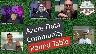 9/19 Azure Data Community Round Table