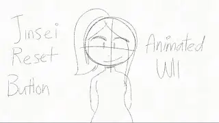 Jinsei Reset Button WIP Animation (Flipaclip)