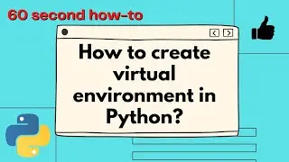 How to create virtual environment in Python?
