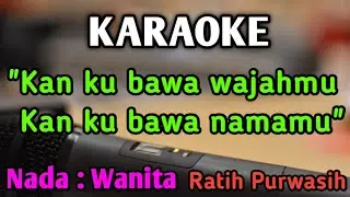 KAU TERCIPTA BUKAN UNTUKKU - KARAOKE || NADA WANITA CEWEK || Pop Nostalgia || Ratih Purwasih