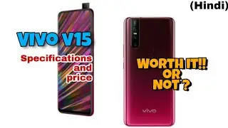 Vivo V15 full specification and price ? | why you should buy ? | tech e talk