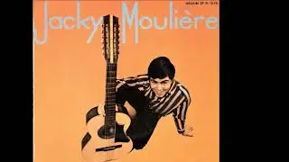 Jacky MOULIERE   -  suis le ruisseau   -  1965