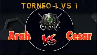 ARAH VS CESAR|TORNEO 1 V 1 @LuckyEventZ | 8vos DE FINAL | Tibia