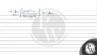 सीमा ज्ञात करें : \( \operatorname{limit}_{x \rightarrow 1}\left[\frac{x-2}{x^{2}-x}-\frac{1}{x^....