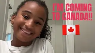 I'M COMING TO CANADA
