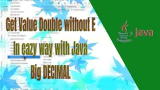 How to get value double without E from BigDecimal Value Java